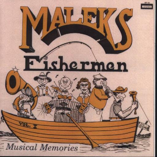 Malek's Fishermen Vol. 4 " Musical Memories " - Click Image to Close